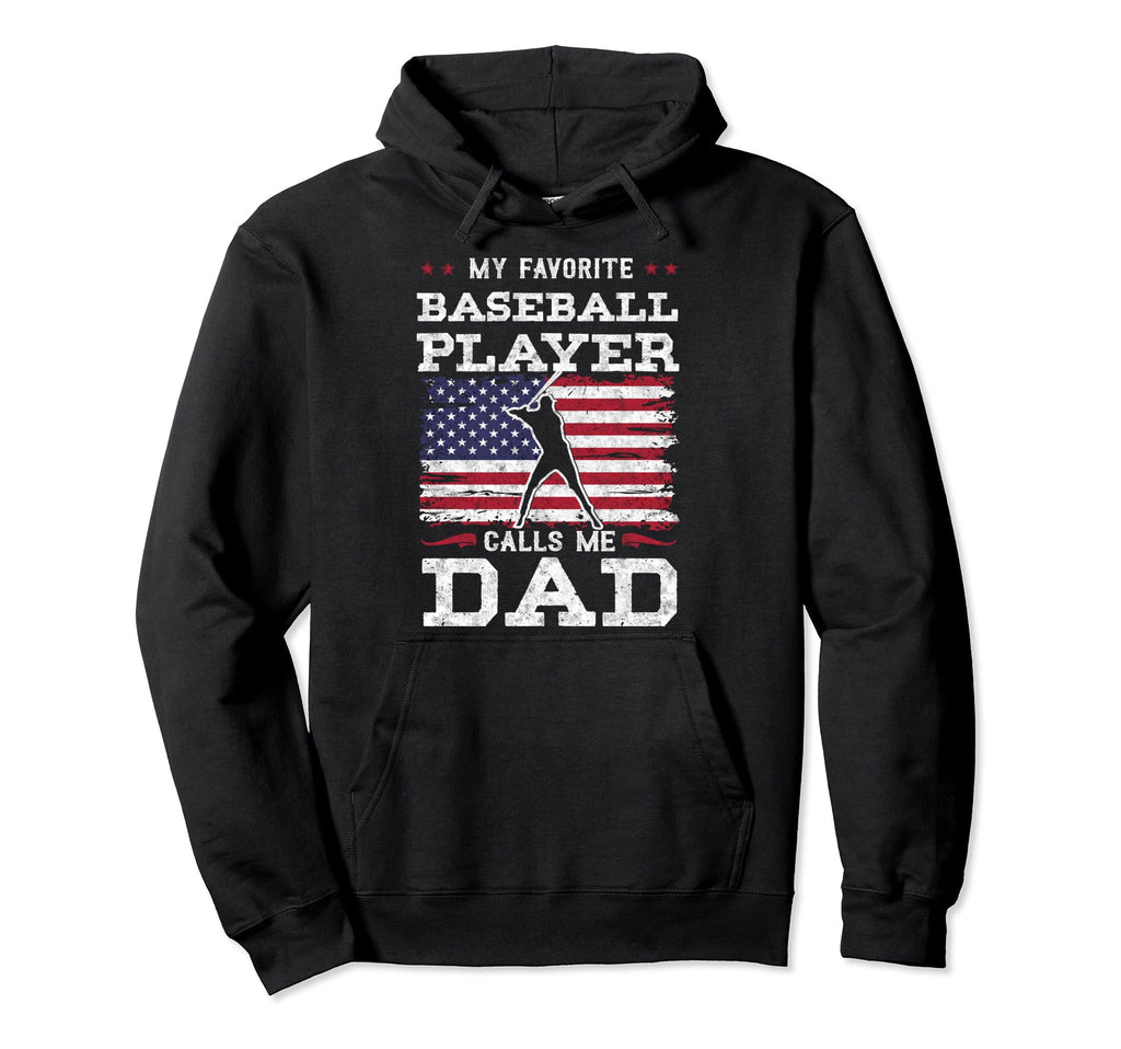 My Favorite Baseball Player Calls Me Hoodie - Fun Novelty Design Unisex - T-Shirt, Sweatshirt, Hoodie