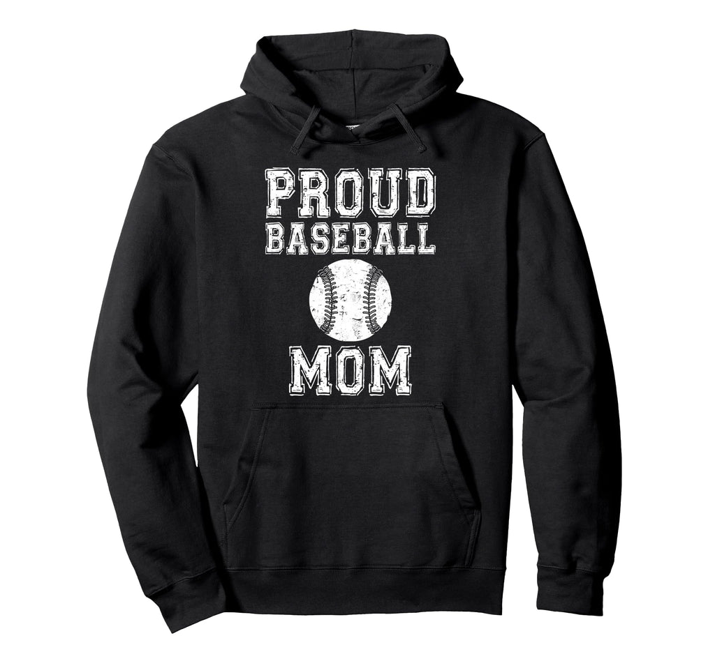 Proud Baseball Mom Game Day Sports Parent Hoodie - Unique Graphic Unisex - T-Shirt, Sweatshirt, Hoodie
