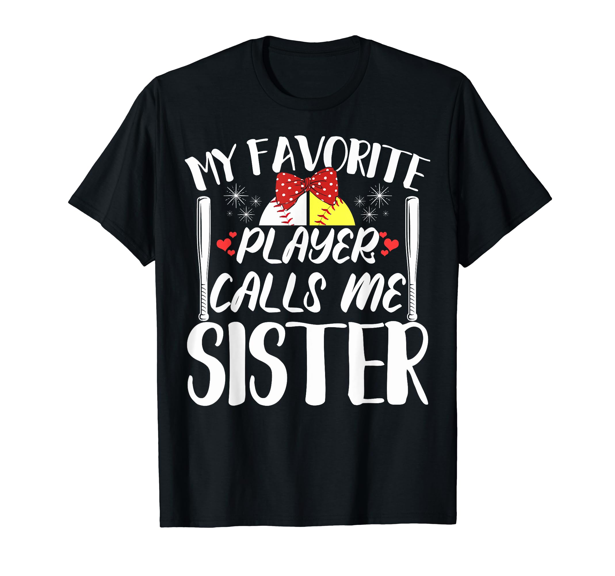 My Favorite Player Calls Me Sister T-Shirt - Aesthetic Graphic for Adults - T-Shirt, Sweatshirt, Hoodie