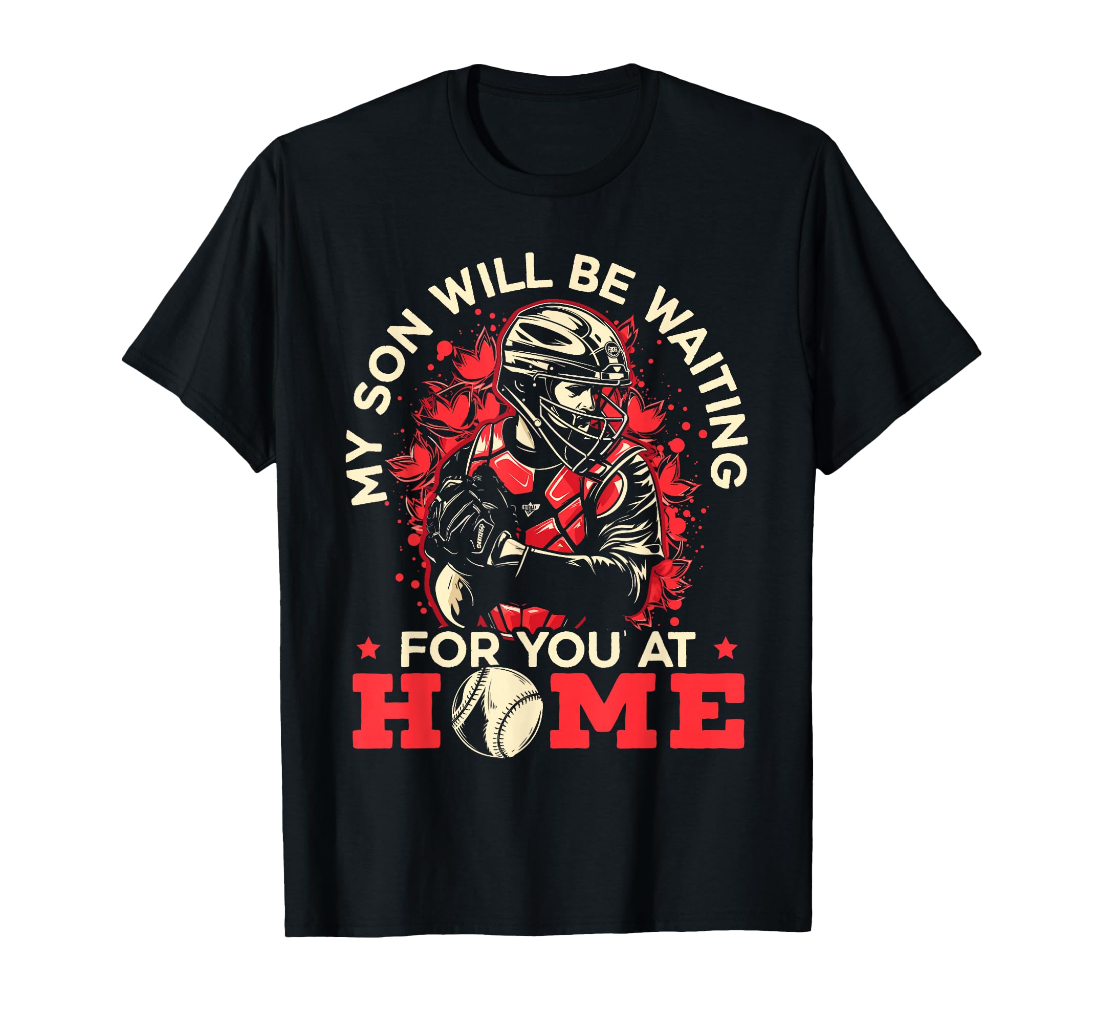 Baseball Catcher Mama Best Mom Ever T-Shirt - Streetwear Style Men Women - T-Shirt, Sweatshirt, Hoodie