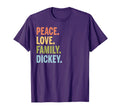 Dickey Family Reunion Gift Peace Love T-Shirt - Custom Art Print Unisex - T-Shirt, Sweatshirt, Hoodie