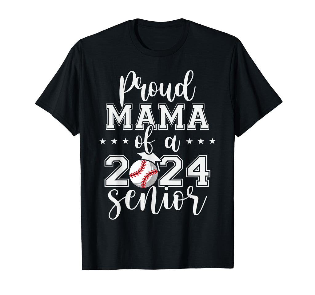 Proud Mama 2024 Senior Baseball T-Shirt - Minimalist Print for Adults - T-Shirt, Sweatshirt, Hoodie