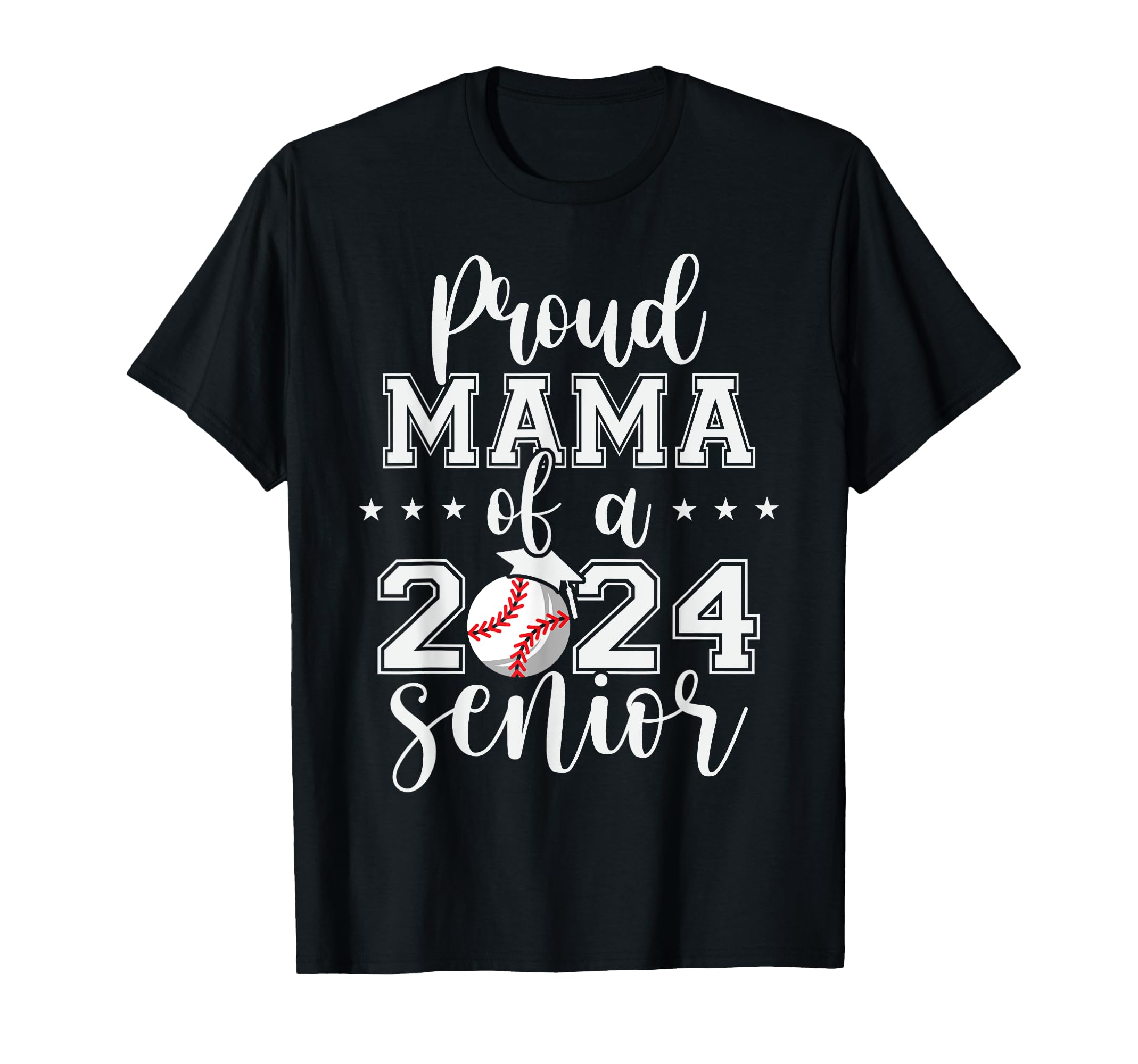 Proud Mama 2024 Senior Baseball T-Shirt - Minimalist Print for Adults - T-Shirt, Sweatshirt, Hoodie