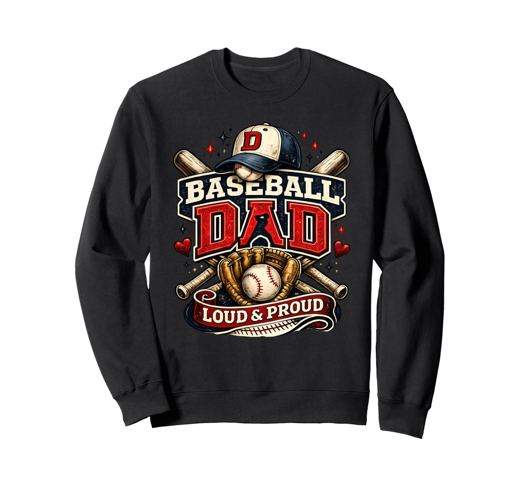 Baseball Dad Sports Family Sweatshirt - Casual Everyday Wear for Adults - T-Shirt, Sweatshirt, Hoodie