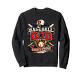Baseball Dad Sports Family Sweatshirt - Casual Everyday Wear for Adults - T-Shirt, Sweatshirt, Hoodie