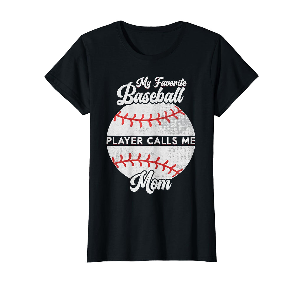 My Favorite Baseball Player Calls Me T-Shirt - Streetwear Style Men Women - T-Shirt, Sweatshirt, Hoodie