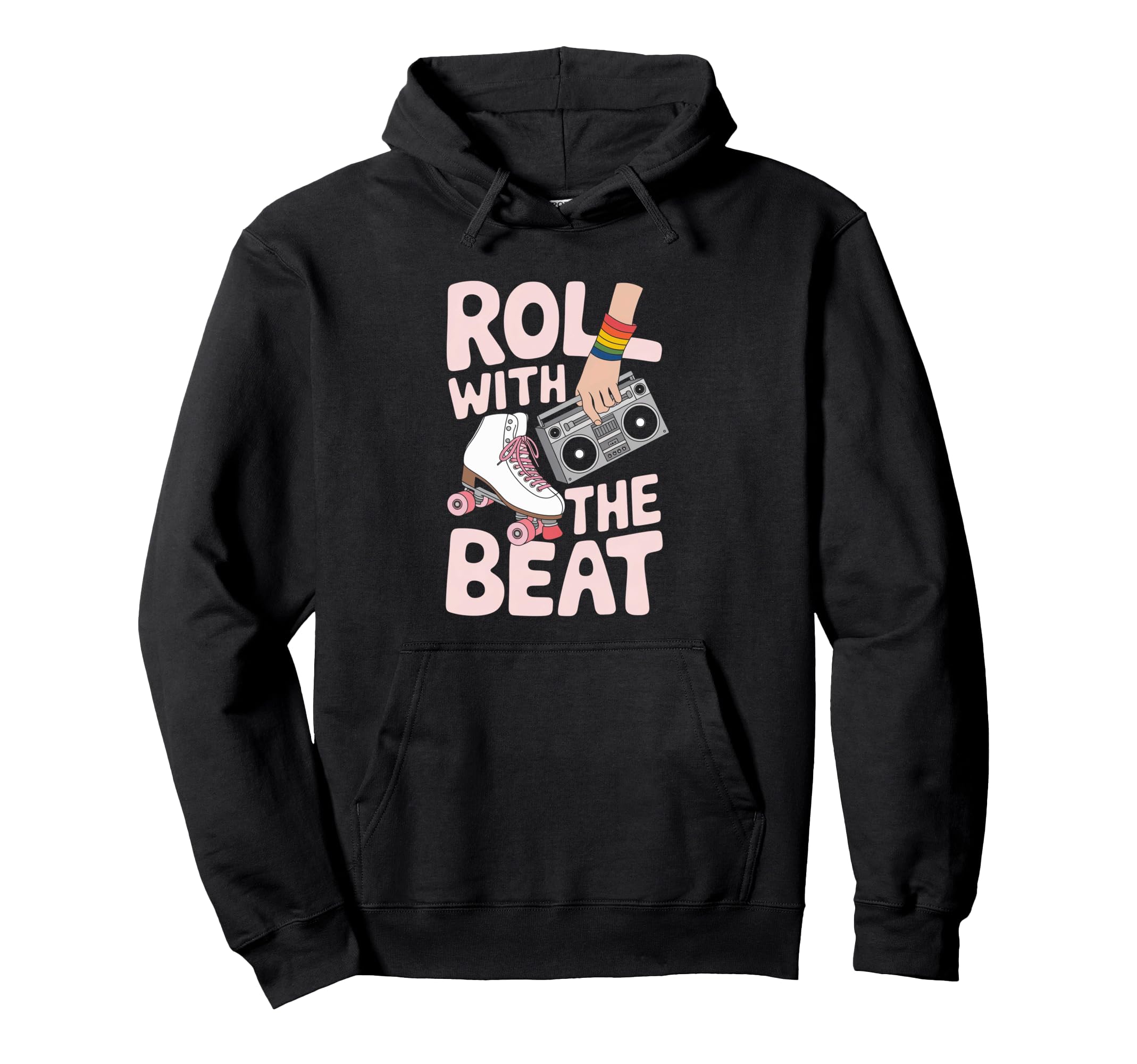 Rollerskates Roll Beat Funny 70S 80S Hoodie - Streetwear Style Men Women - T-Shirt, Sweatshirt, Hoodie