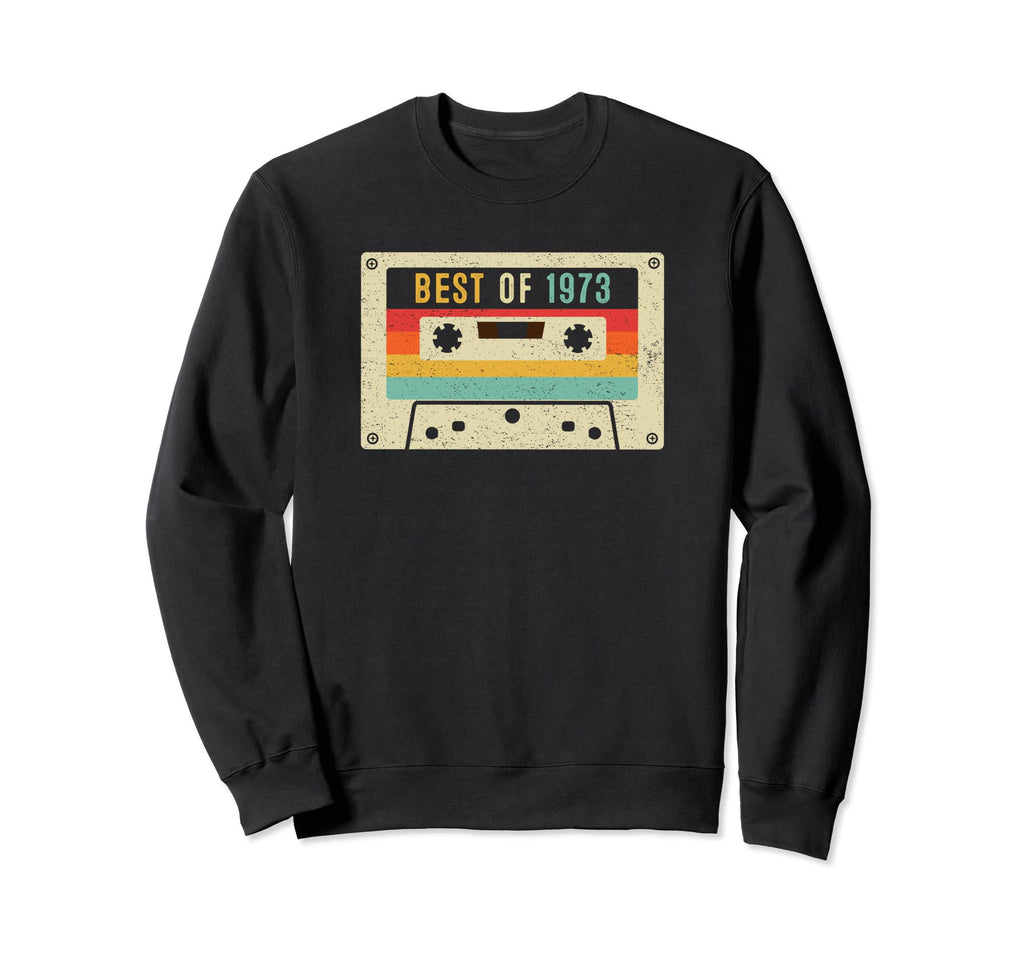 Best 1973 Cassette Tape 50Th Birthday Sweatshirt - Unique Graphic Unisex - T-Shirt, Sweatshirt, Hoodie