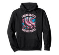 I Wear Skates Roller Skate Roller Hoodie - Novelty Apparel for Adults - T-Shirt, Sweatshirt, Hoodie
