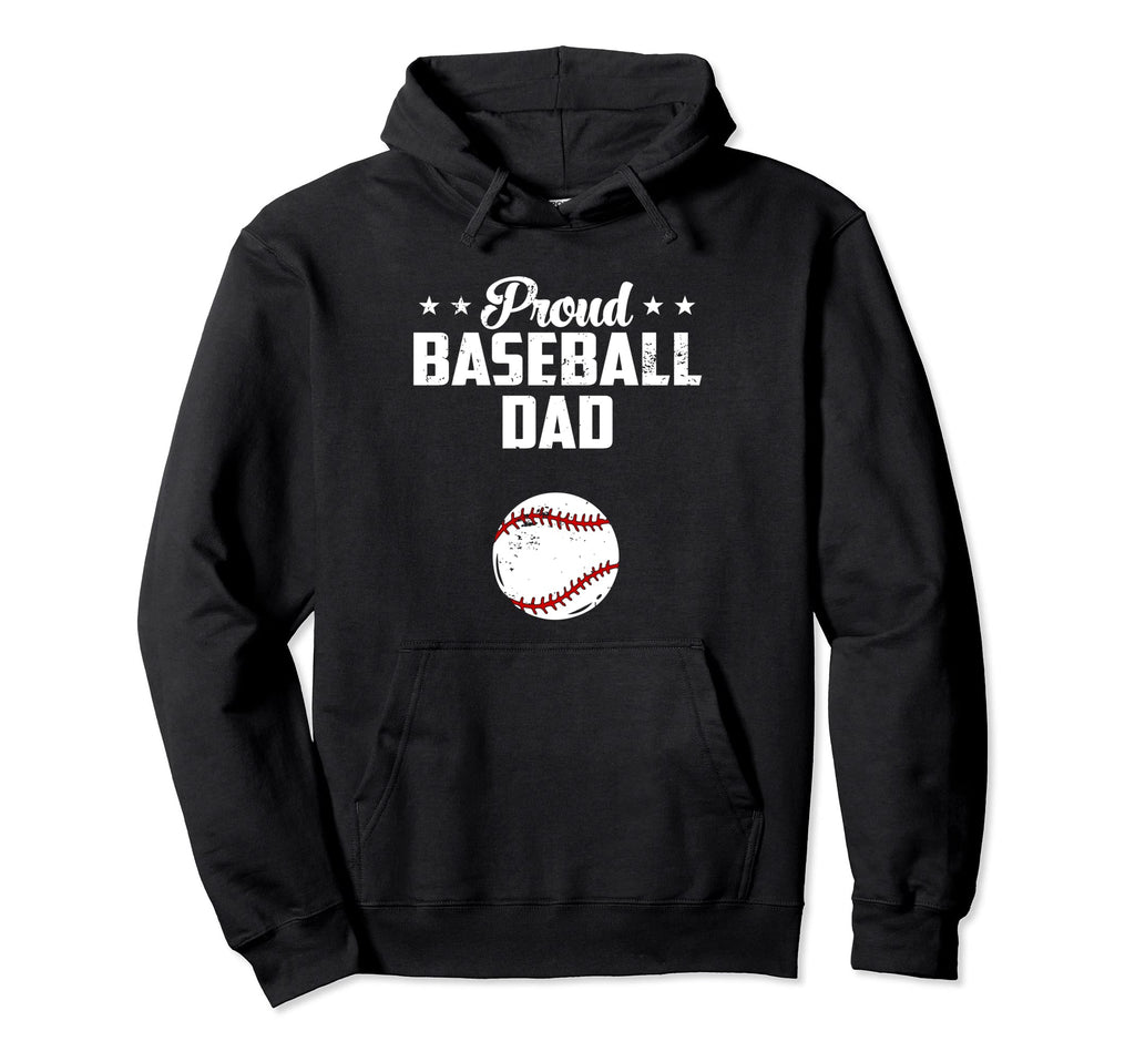 Proud Dad Baseball Baseball Lover Fathers Hoodie - Minimalist Print Unisex - T-Shirt, Sweatshirt, Hoodie