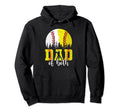 Dad Both Baseball Softball Fathers Day Hoodie - Graphic Print Men Women - T-Shirt, Sweatshirt, Hoodie