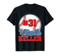 Baseball Baller Player Number 31 Mom Dad T-Shirt - Novelty Apparel Unisex - T-Shirt, Sweatshirt, Hoodie