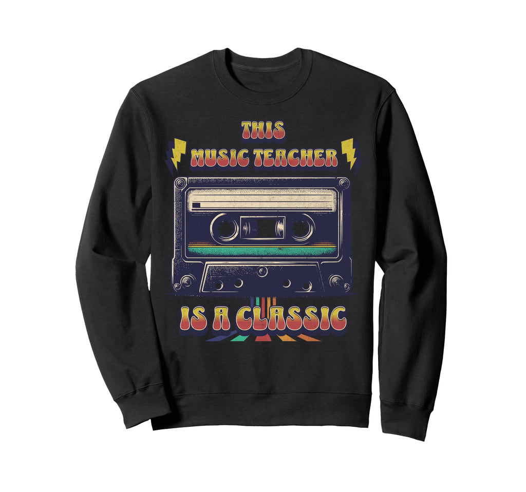 This Music Teacher Is Cassette Sweatshirt - Streetwear Style for Adults - T-Shirt, Sweatshirt, Hoodie