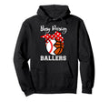Busy Raising Ballers Funny Baseball Hoodie - Graphic Print Unisex - T-Shirt, Sweatshirt, Hoodie