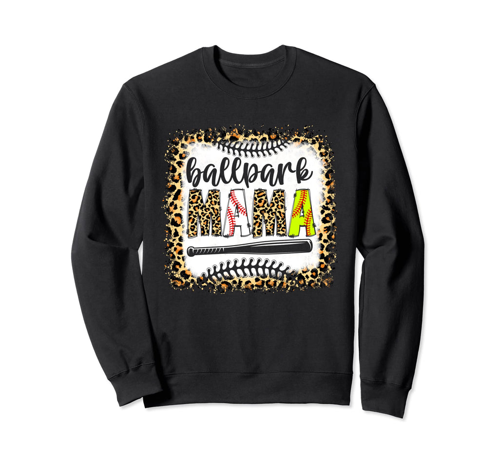 Ballpark Mama Baseball Mom Softball Sweatshirt - Streetwear Style Unisex - T-Shirt, Sweatshirt, Hoodie