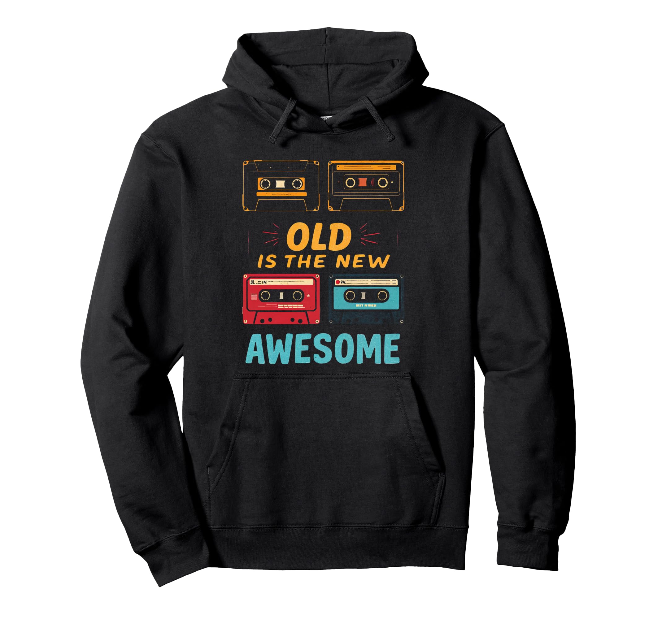 Old Is New Awesome Cassette Tape Hoodie - Novelty Apparel Men Women - T-Shirt, Sweatshirt, Hoodie