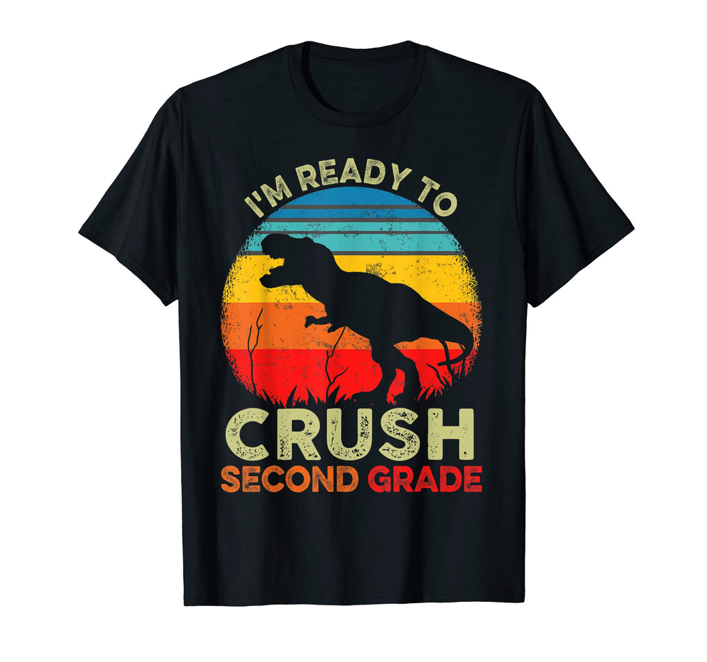 Im Ready To Crush 2Nd Grade Sunset T-Shirt - Unique Graphic Unisex - T-Shirt, Sweatshirt, Hoodie