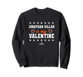 Jonathan Villar Is My Valentine Sweatshirt - Aesthetic Graphic for Adults - T-Shirt, Sweatshirt, Hoodie