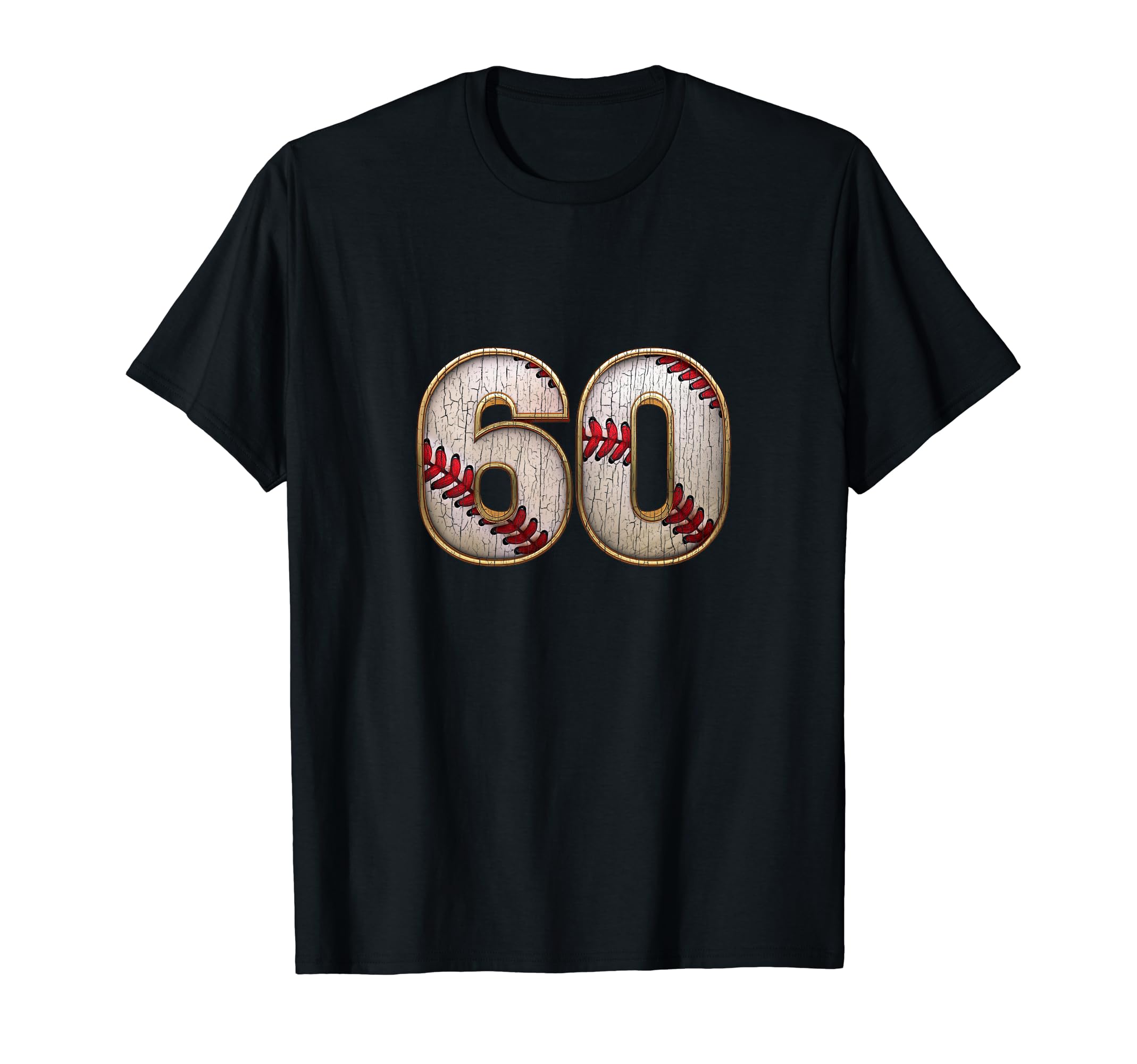 60Th Sixtieth Birthday Baseball T-Shirt - Custom Art Print for Adults - T-Shirt, Sweatshirt, Hoodie