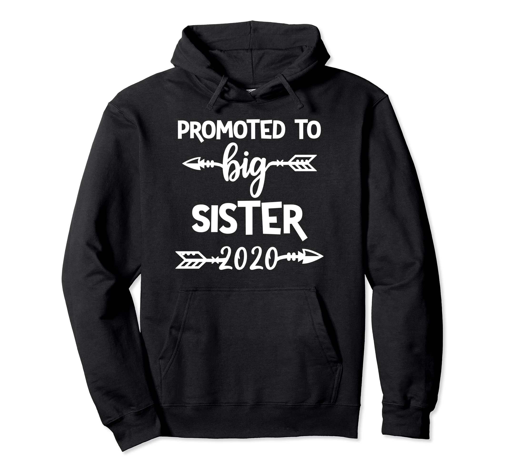 Promoted To Big Sister Est 2020 Hoodie - Casual Everyday Wear for Adults - T-Shirt, Sweatshirt, Hoodie