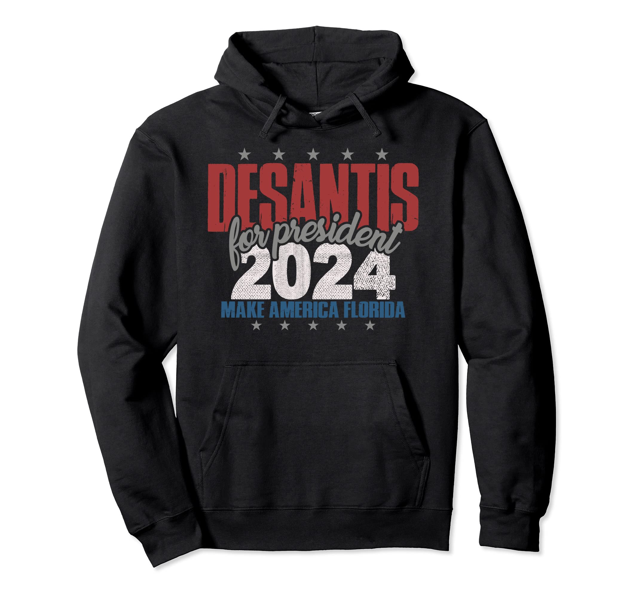 Desantis 2024 President Distressed Hoodie - Streetwear Style Men Women - T-Shirt, Sweatshirt, Hoodie