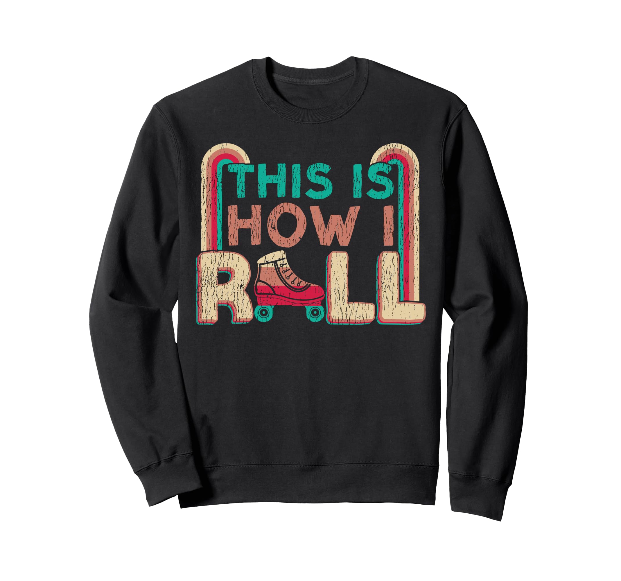Roller Skating Skate 1970S This Is Sweatshirt - Custom Art Print Men Women - T-Shirt, Sweatshirt, Hoodie