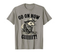 Go Now Git Western Country Possum T-Shirt - Unique Graphic Men Women - T-Shirt, Sweatshirt, Hoodie