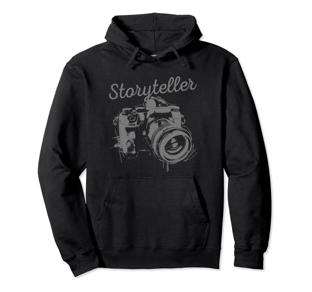 Photographer Storyteller Camera Photography Hoodie - Novelty Apparel Unisex - T-Shirt, Sweatshirt, Hoodie