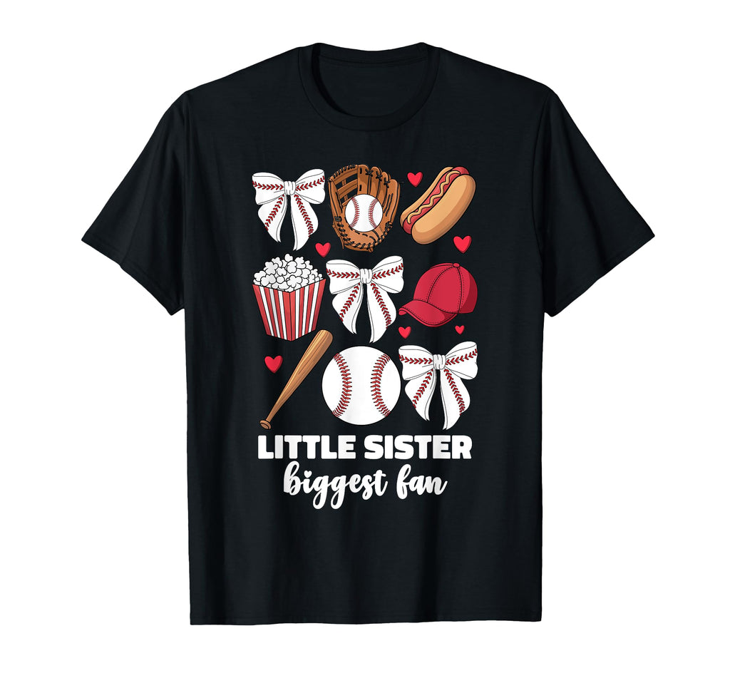 Little Sister Biggest Fan Baseball T-Shirt - Unique Graphic Unisex - T-Shirt, Sweatshirt, Hoodie