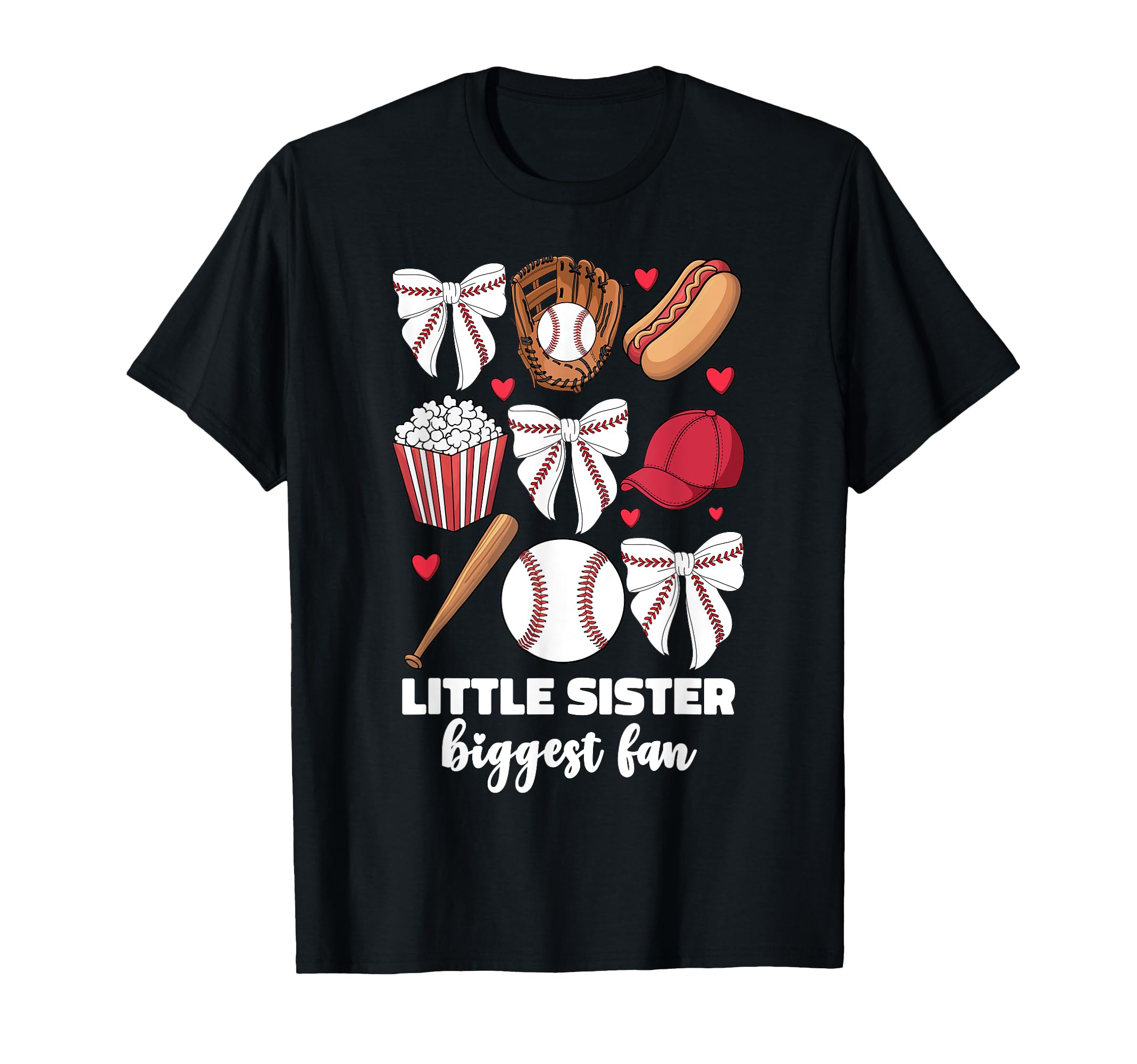 Little Sister Biggest Fan Baseball T-Shirt - Unique Graphic Unisex - T-Shirt, Sweatshirt, Hoodie