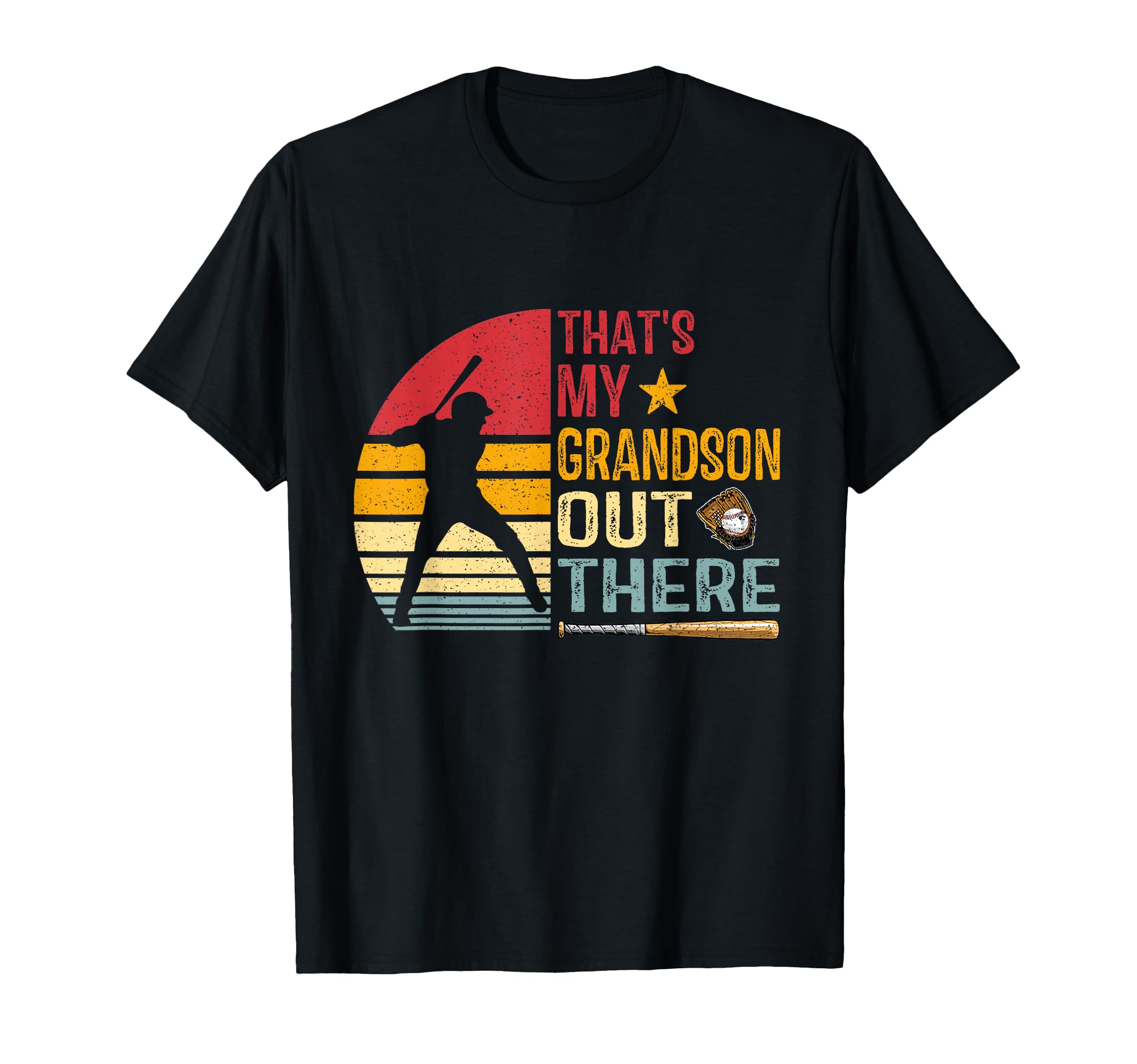 Thats My Grandson Out There Baseball T-Shirt - Aesthetic Graphic Men Women - T-Shirt, Sweatshirt, Hoodie
