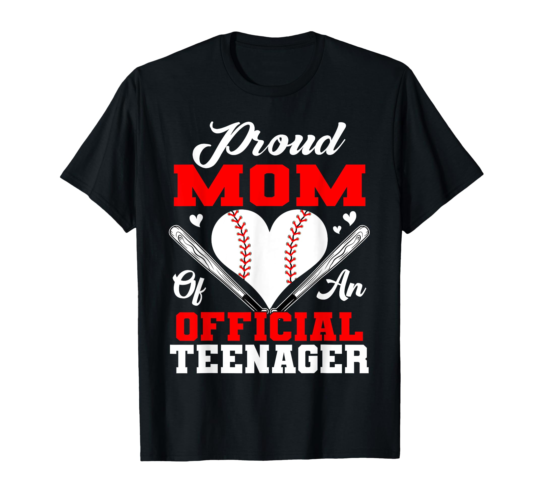 13Th Birthday Baseball Proud Mom T-Shirt - Trendy Graphic Men Women - T-Shirt, Sweatshirt, Hoodie
