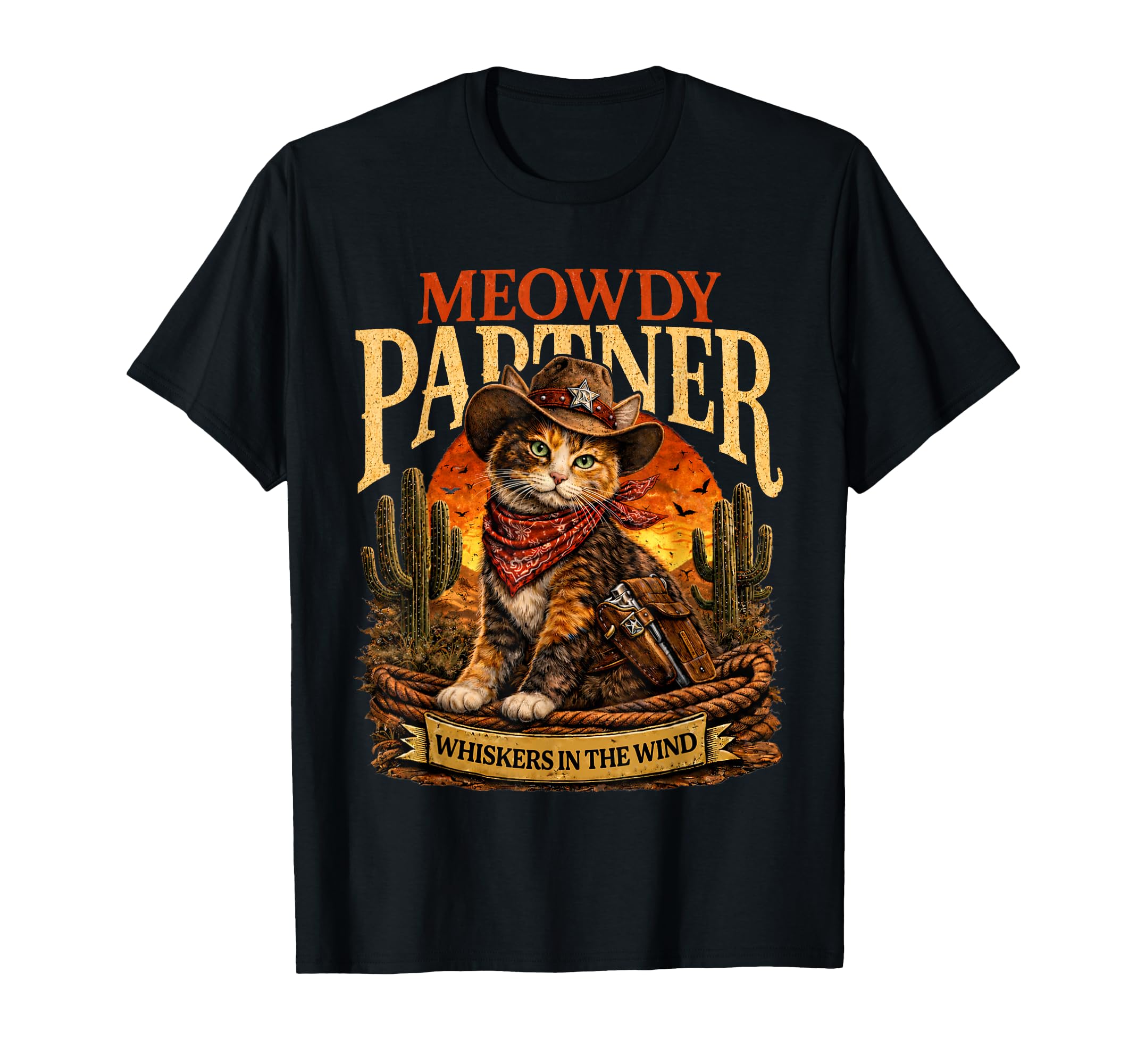 Meowdy Partner Whiskers Wind Cowboy Cat T-Shirt - Custom Art Print Unisex - T-Shirt, Sweatshirt, Hoodie