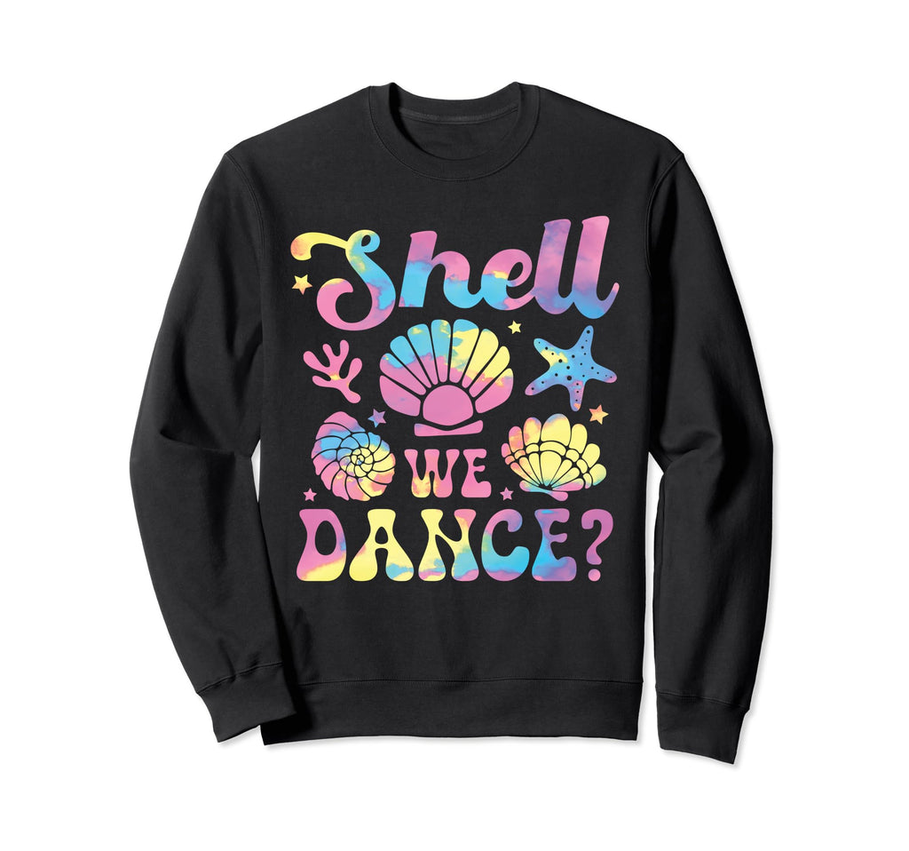 Shell We Dance Boho Seashell Sweatshirt - Novelty Apparel Men Women - T-Shirt, Sweatshirt, Hoodie