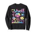 Shell We Dance Boho Seashell Sweatshirt - Novelty Apparel Men Women - T-Shirt, Sweatshirt, Hoodie
