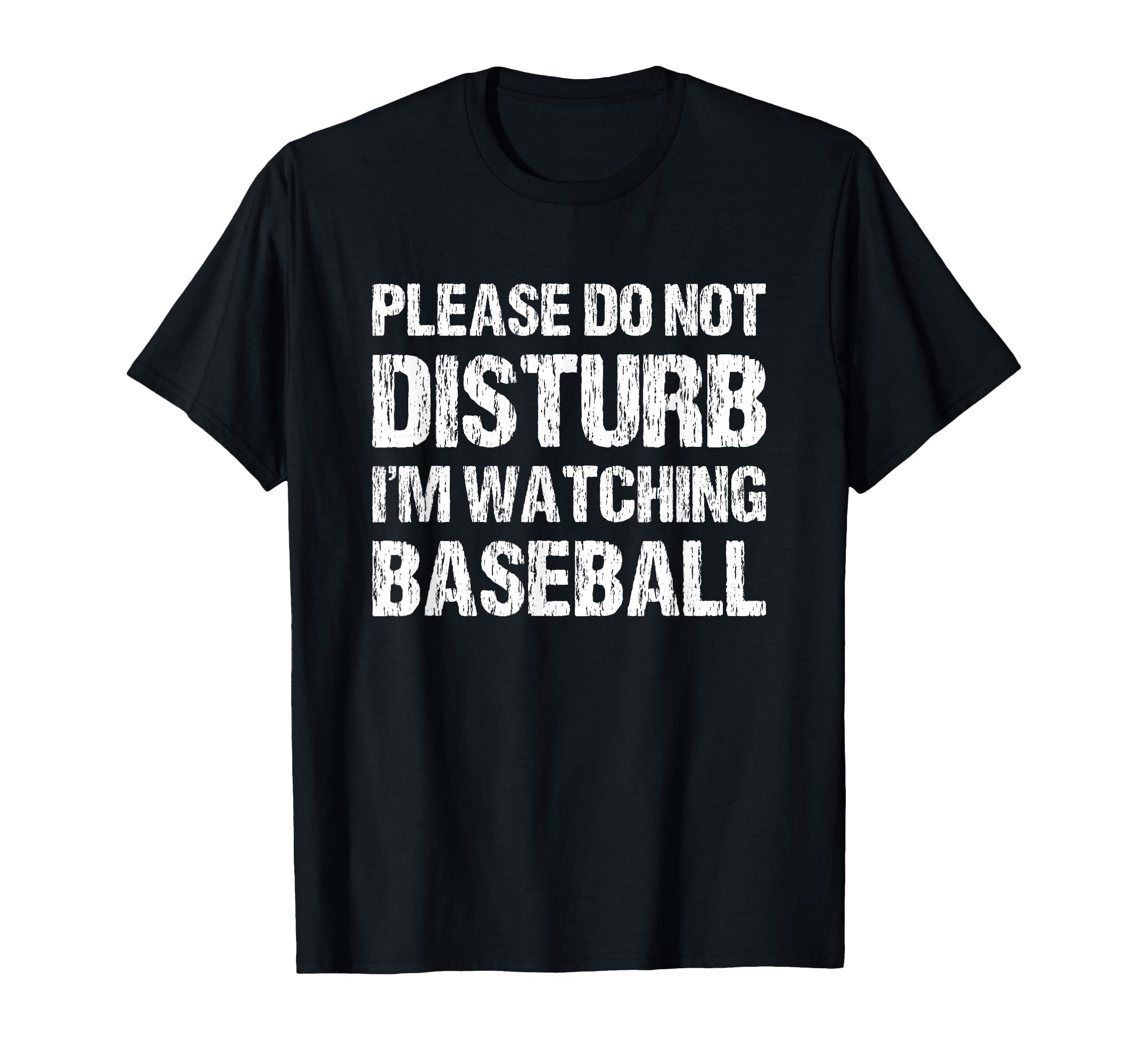 Please Do Not Disturb Im Watching T-Shirt - Novelty Apparel Men Women - T-Shirt, Sweatshirt, Hoodie