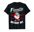 Fauntie Birthday Baseball Bday Party T-Shirt - Novelty Apparel Men Women - T-Shirt, Sweatshirt, Hoodie