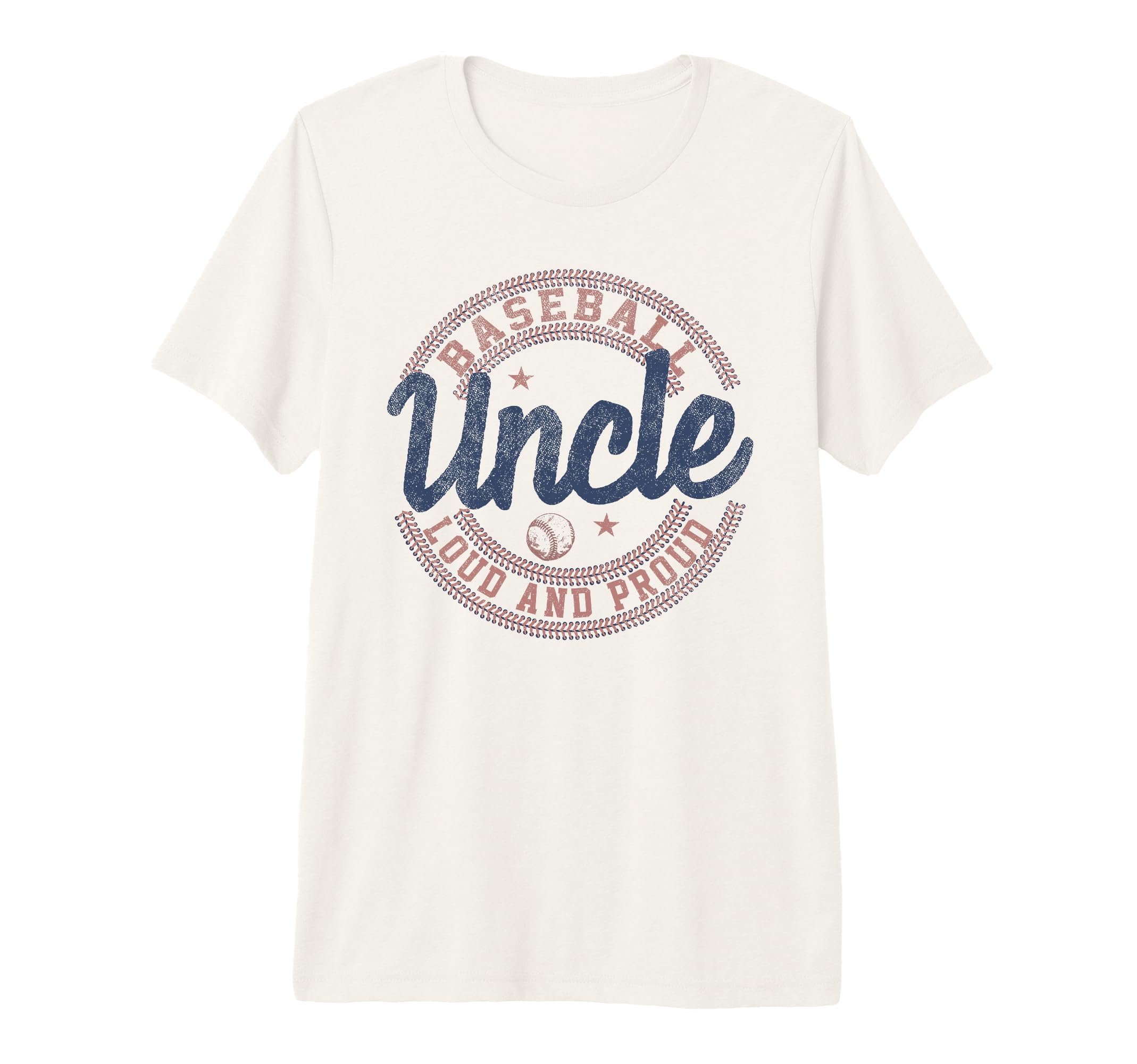 Baseball Uncle Loud And Proud T-Shirt - Streetwear Style Men Women - T-Shirt, Sweatshirt, Hoodie