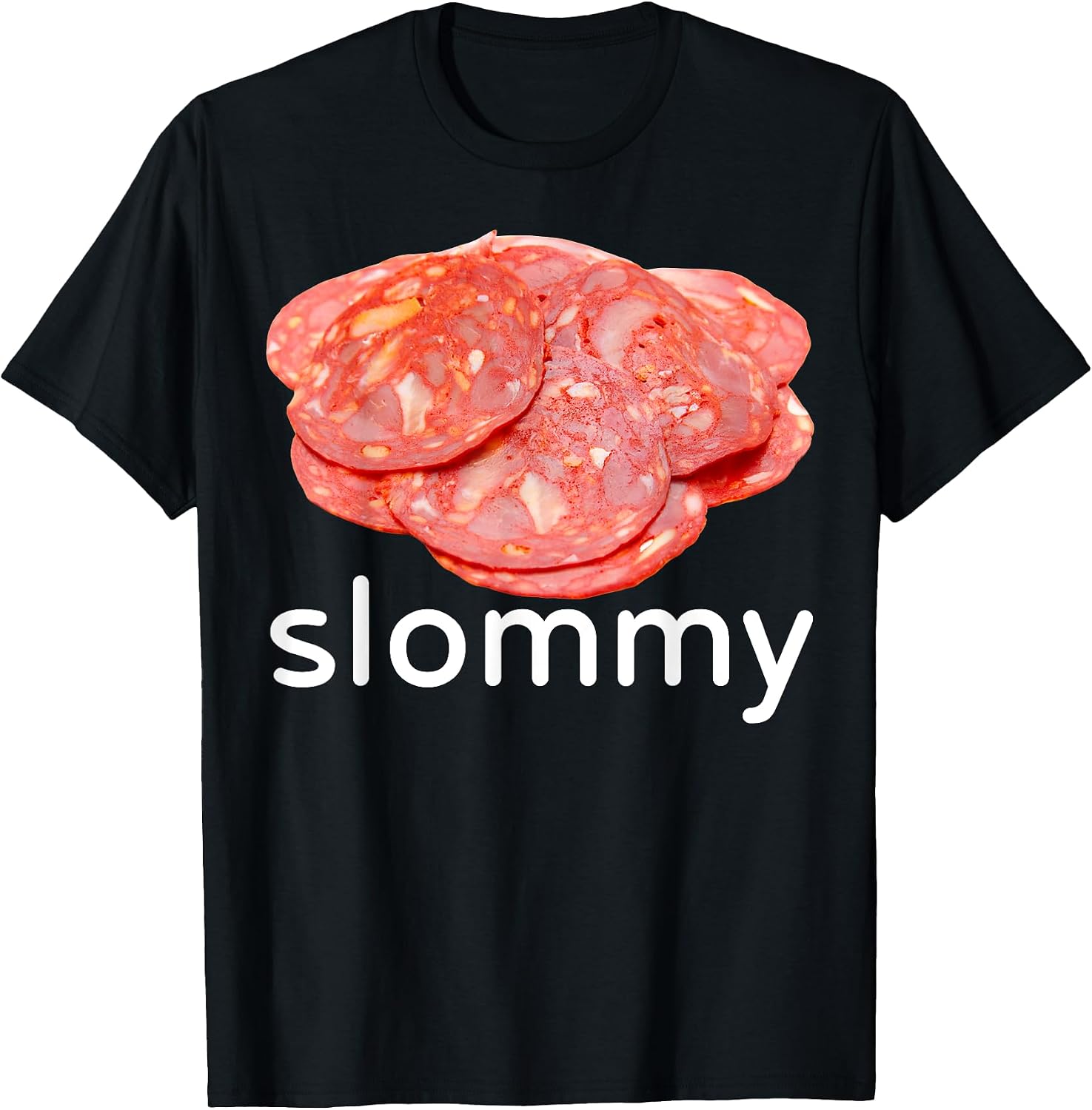 Slommy Salami Meme Oddly Specific Funny Memes - Adult & Kids T-Shirts, Sweatshirts & Hoodies apparel design preview 1