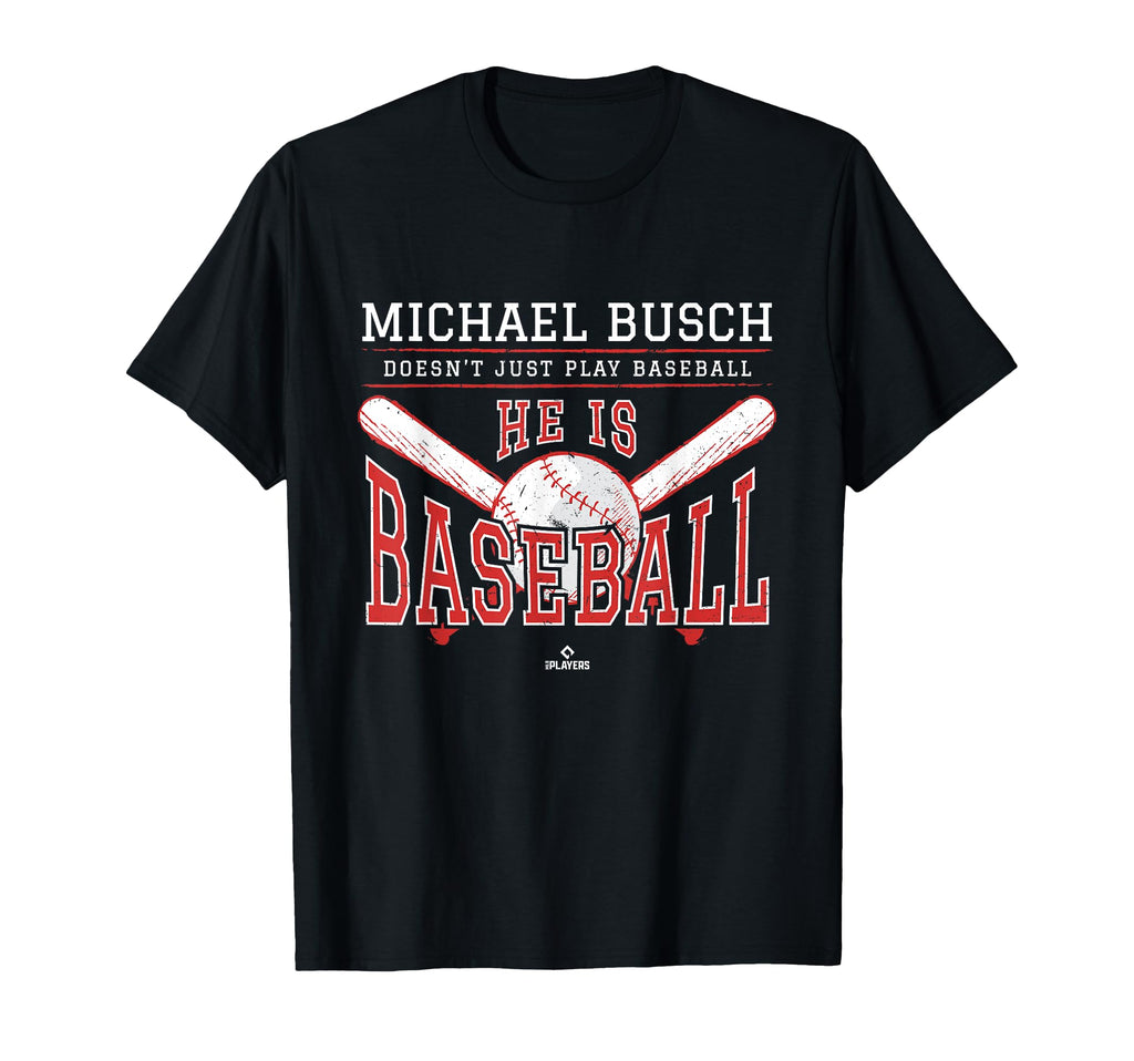 He Is Baseball Michael Busch Chicago T-Shirt - Graphic Print for Adults - T-Shirt, Sweatshirt, Hoodie