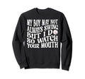 My Might Not Always Swing But I Do Sweatshirt - Graphic Print for Adults - T-Shirt, Sweatshirt, Hoodie
