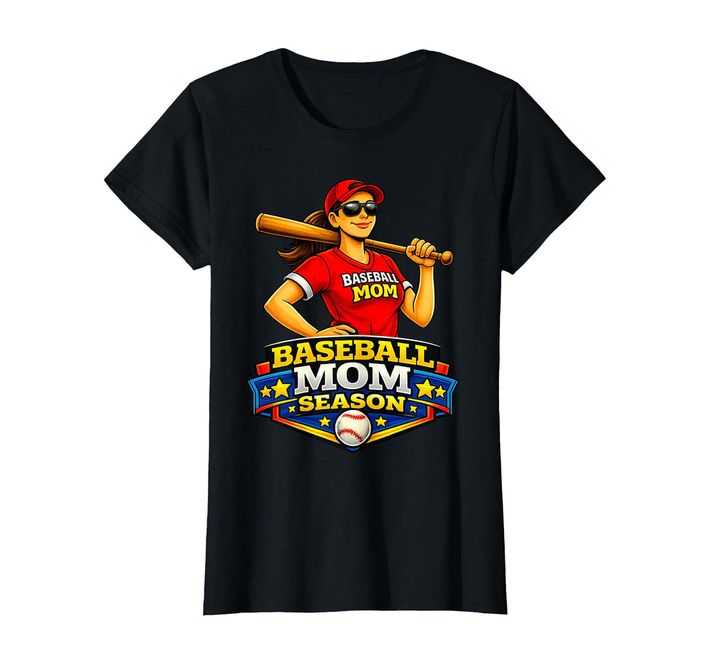 Baseball Mom Season Game Day Supporter T-Shirt - Streetwear Style Men Women - T-Shirt, Sweatshirt, Hoodie