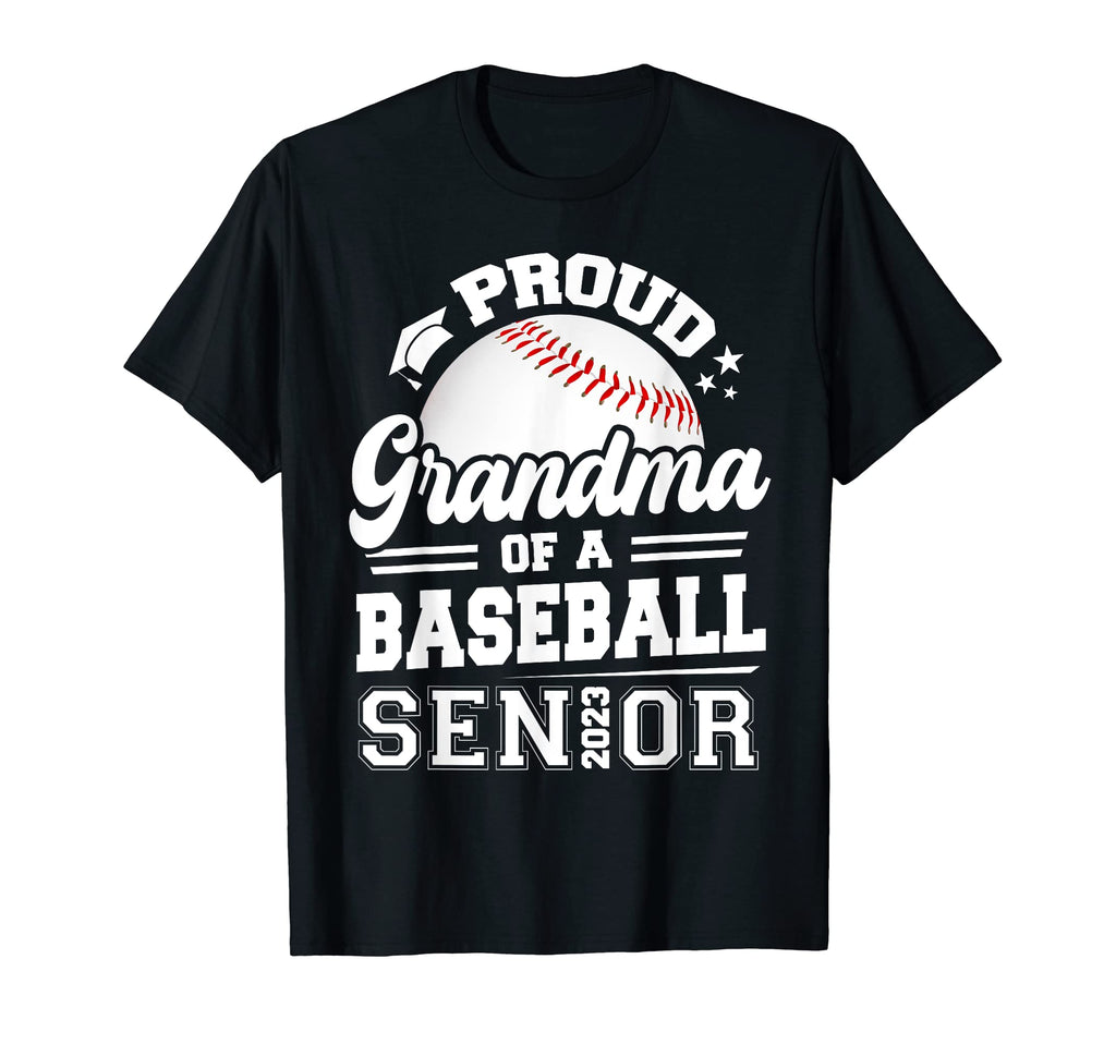 Proud Grandma Baseball Senior 2023 T-Shirt - Graphic Print for Adults - T-Shirt, Sweatshirt, Hoodie