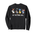 Funny Hit Dang Ball Baseball Goose Sweatshirt - Unique Graphic Men Women - T-Shirt, Sweatshirt, Hoodie