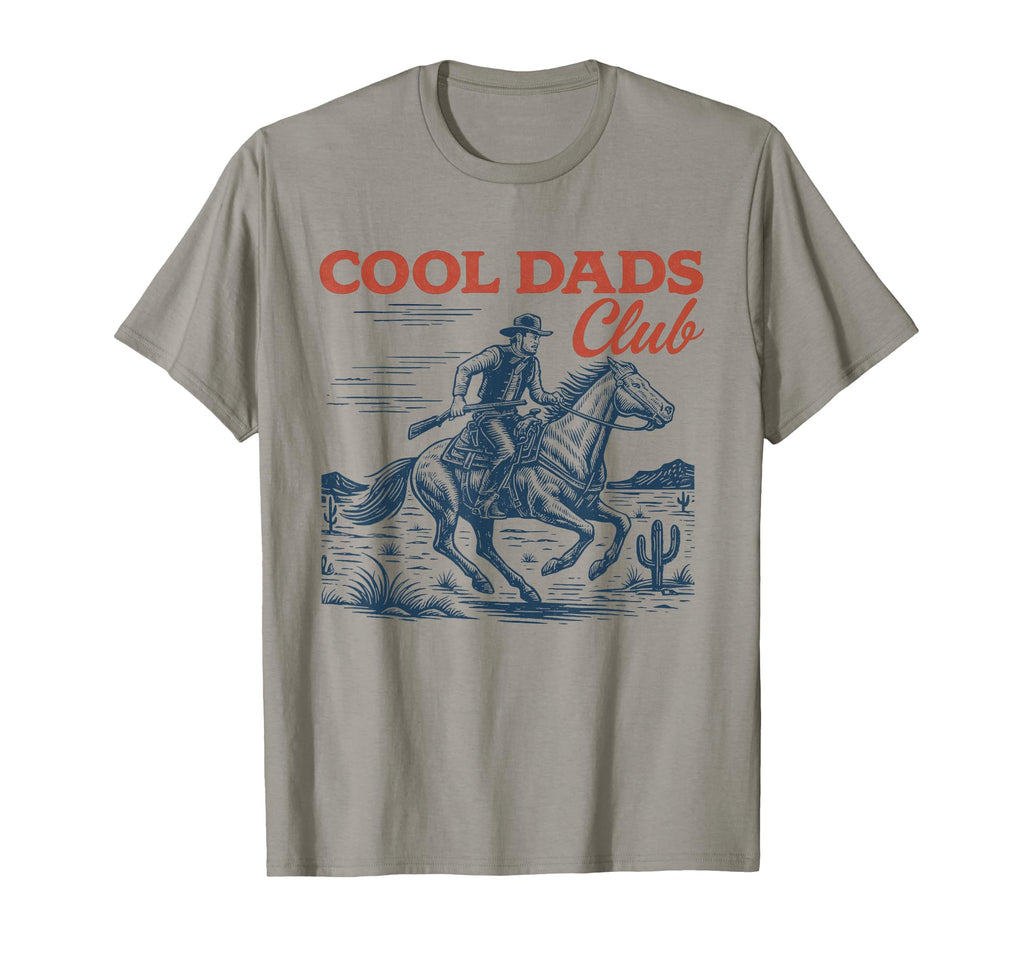 Dads Club Cowboy Funny Fathers Day T-Shirt - Fun Novelty Design Men Women - T-Shirt, Sweatshirt, Hoodie