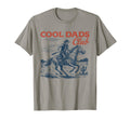 Dads Club Cowboy Funny Fathers Day T-Shirt - Fun Novelty Design Men Women - T-Shirt, Sweatshirt, Hoodie