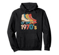1970S Roller Skating Vibes Fun Nights Hoodie - Fun Novelty Design Unisex - T-Shirt, Sweatshirt, Hoodie
