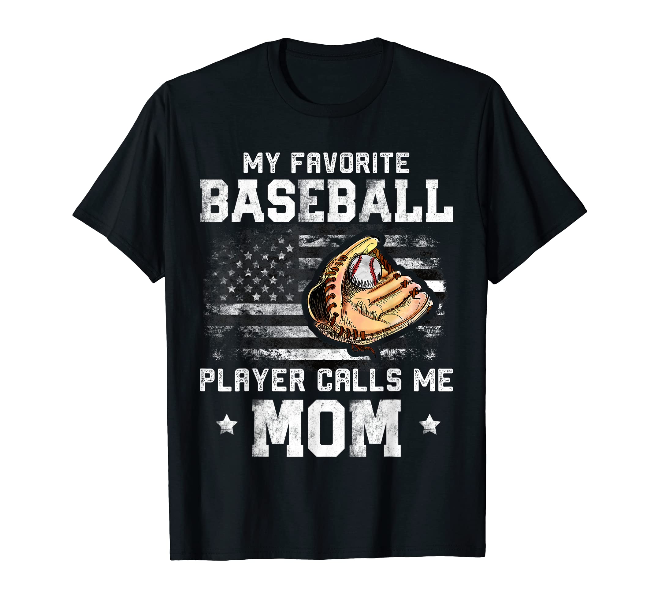 Mom Baseball My Favorite Baseball Player T-Shirt - Streetwear Style Unisex - T-Shirt, Sweatshirt, Hoodie