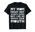 Baseball Mom Swing Watch Mouth Baseball T-Shirt - Unique Graphic Unisex - T-Shirt, Sweatshirt, Hoodie
