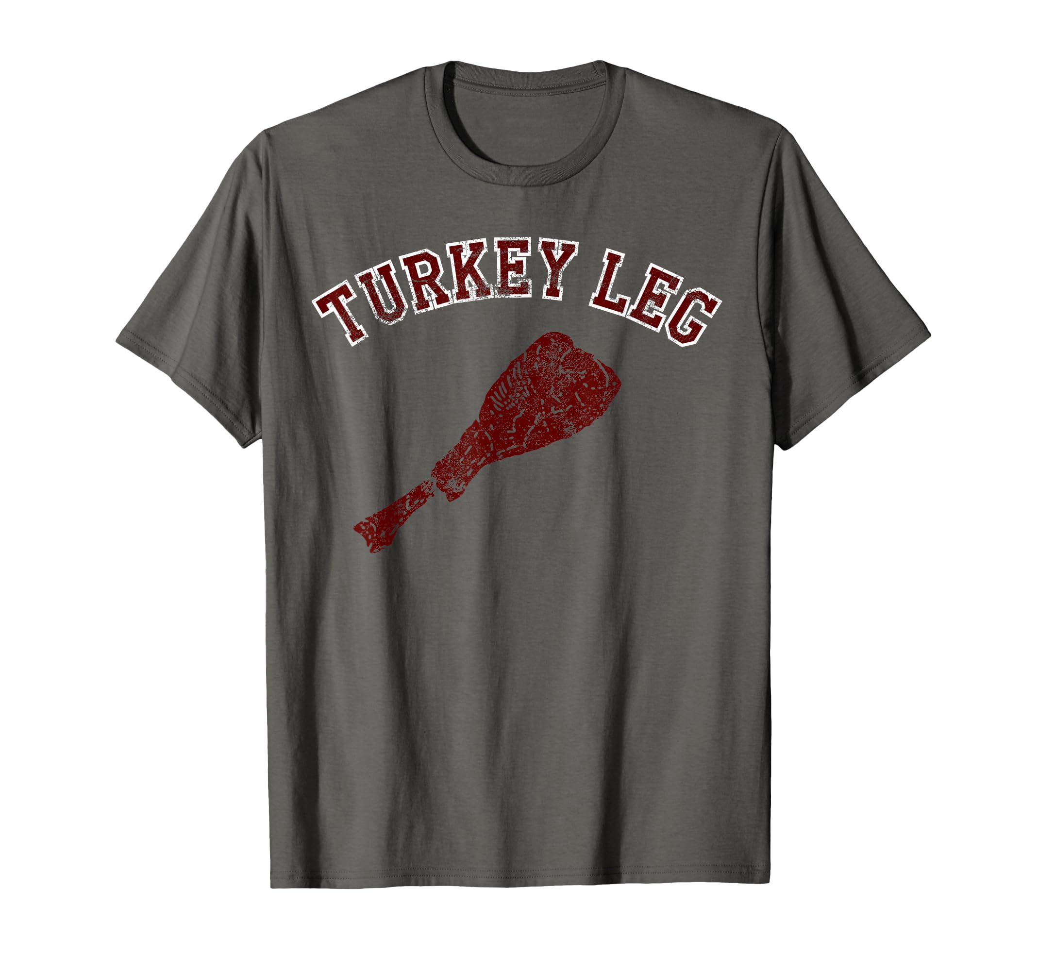 Turkey Leg Distressed T-Shirt - Minimalist Print Men Women - T-Shirt, Sweatshirt, Hoodie